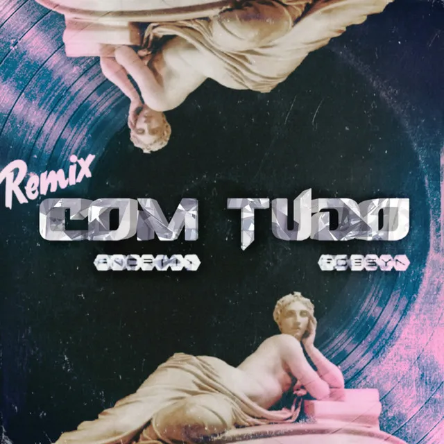 Com Tudo - Remix