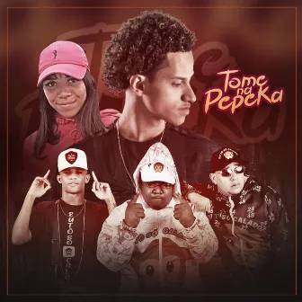 Tome na Pepeka by Dj Gabriel do Borel