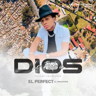 Le Pido a Dios by El Perfect