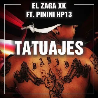 Tatuajes by El Zaga Xk