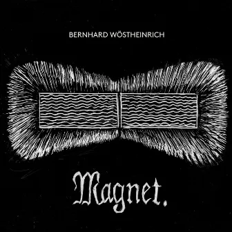 Magnet. by Bernhard Wöstheinrich