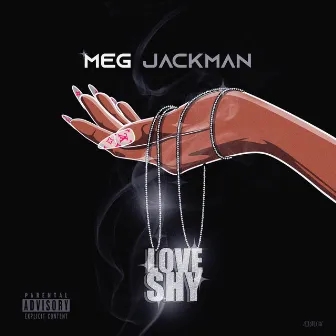 Love Shy by Meg Jackman