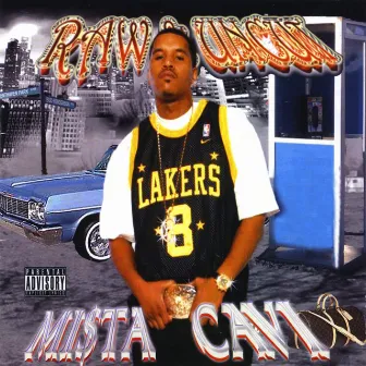 Raw & Uncut pt. 2 by Mista Cavi