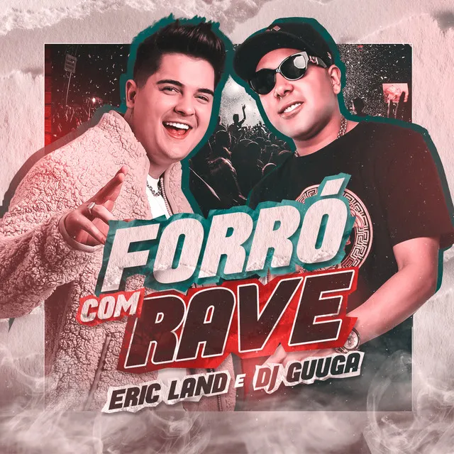 Forró com Rave