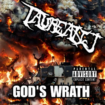 God's Wrath by Taurean J