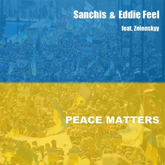 Peace Matters by Sanchis