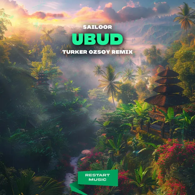 Ubud (Turker Ozsoy Remix)