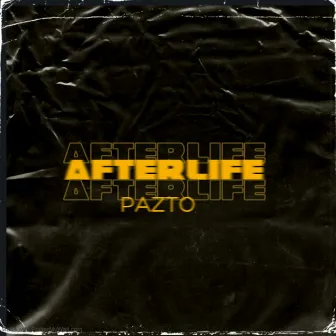 AfterLife by Pazto