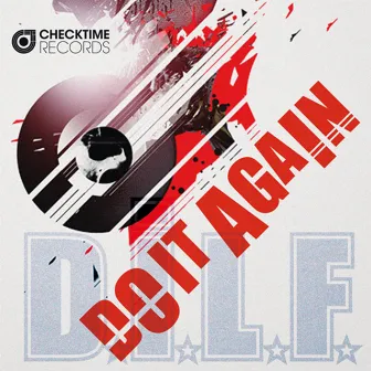 Do It Again by D.I.L.F.