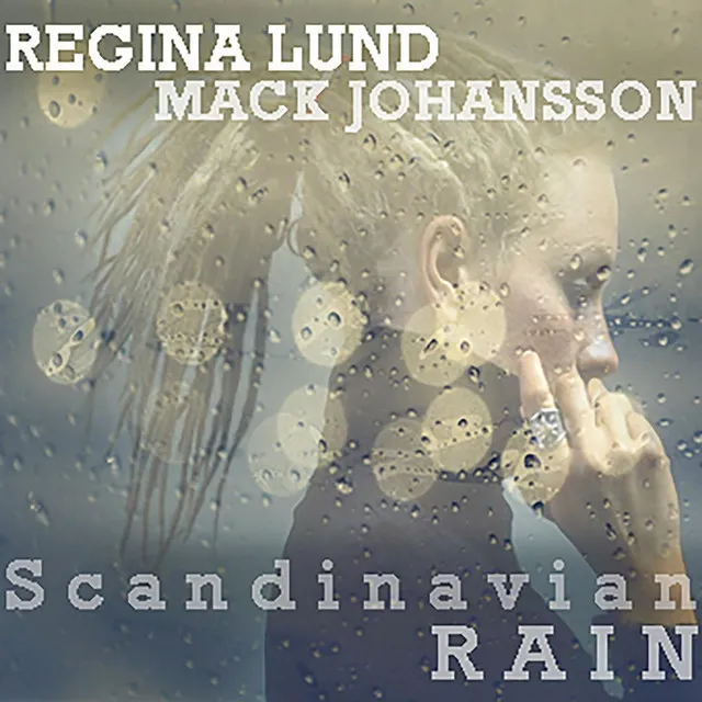 Scandinavian Rain (feat. Mack Johansson)