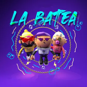 La Batea by Winner Boyz