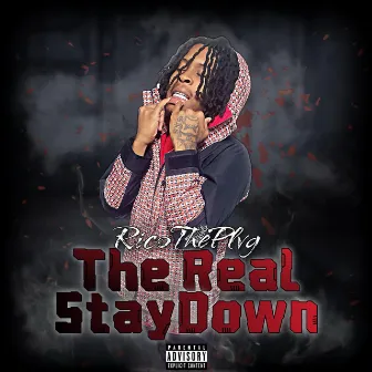 The Real Stay Down by Ricotheplvg