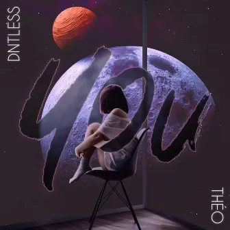 YOU by Dntless