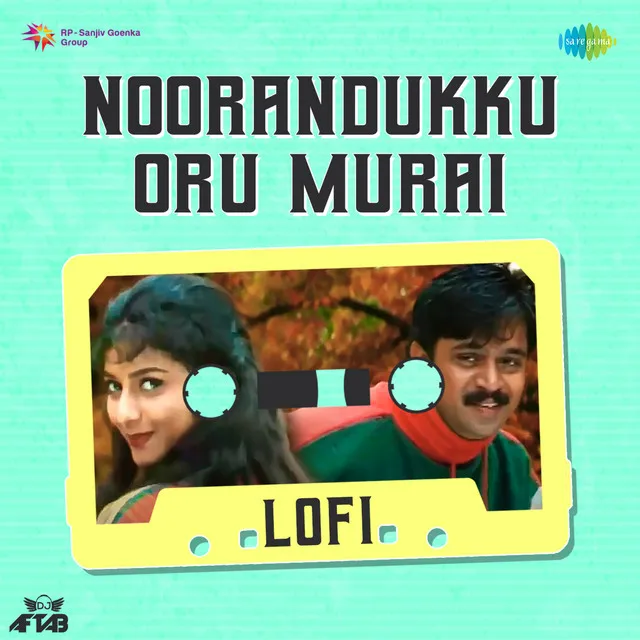 Noorandukku Oru Murai (Lofi) - Single