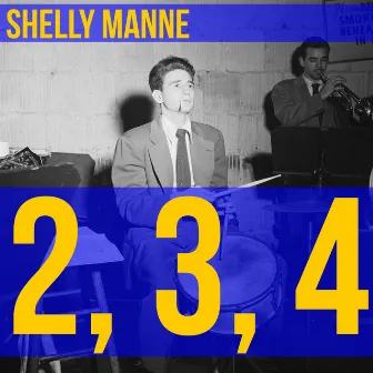 2, 3, 4 by Shelly Manne