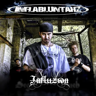 Influzion by Inflabluntahz