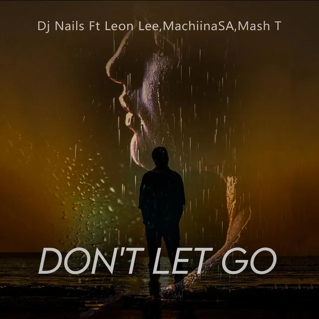 Don't Let Go