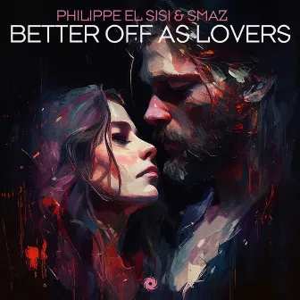 Better Off As Lovers by Smaz