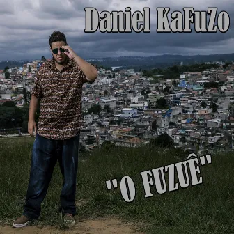 O Fuzuê by Diel