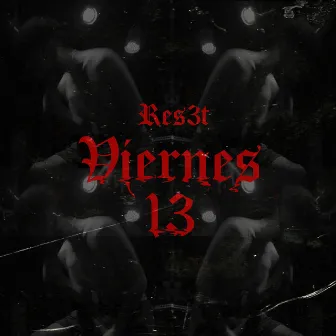 Viernes 13 by Res3t