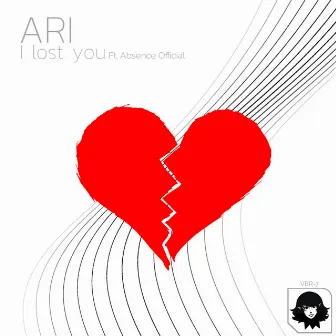 I lost you by Ari