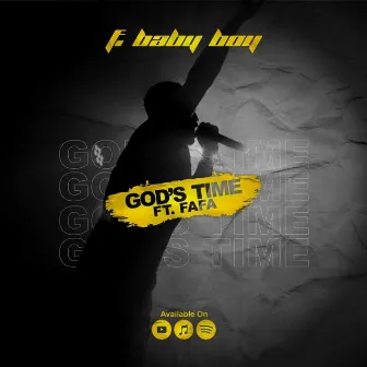 God's time by F Baby Boy