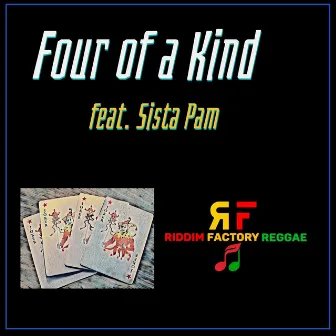 Four of a Kind by Riddim Factory