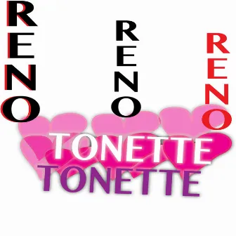 Tonette (Main Mix) by Reno Wesley