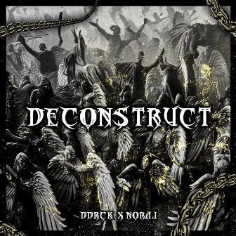 Deconstruct by NØRAJ