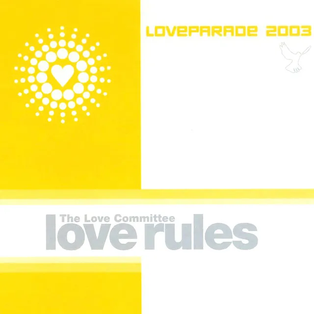 Love Rules (Loveparade 2003) - Pierre Deutschmann's 4 da Floor Mix / Short