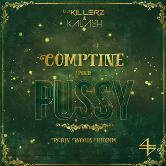 Comptine Pour Pussy by Dj Killerz