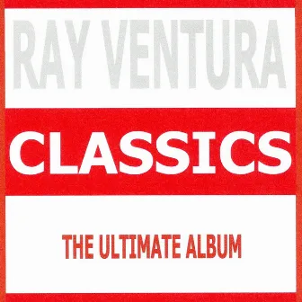 Classics by Ray Ventura