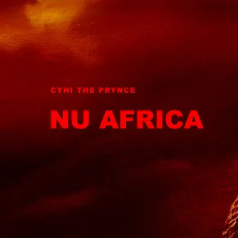 Nu Africa by CyHi