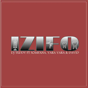 Izifo by DJ TEDDY