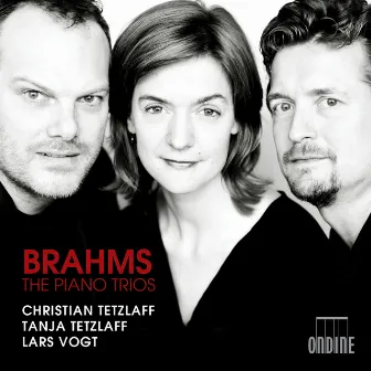 Brahms: The Piano Trios by Tanja Tetzlaff