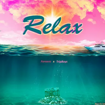 Relax by Tripboys