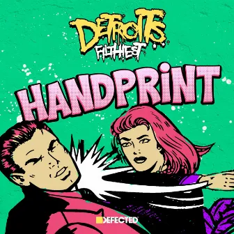 Handprint (feat. Amina Ya Heard) [Aeroplane Remix] by Detroit's Filthiest