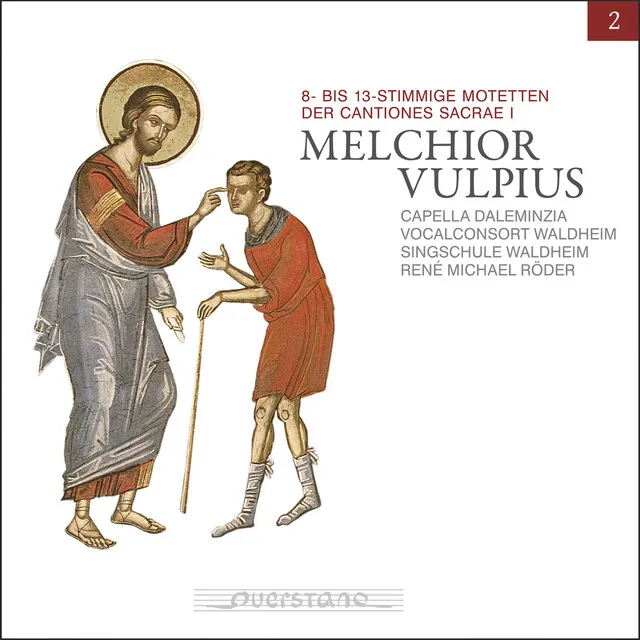 Melchior Vulpius: 8- bis 13-stimmige Motetten der Cantiones Sacrae I