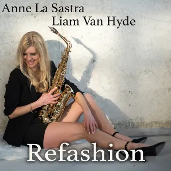 Refashion (Radio) by Liam Van Hyde