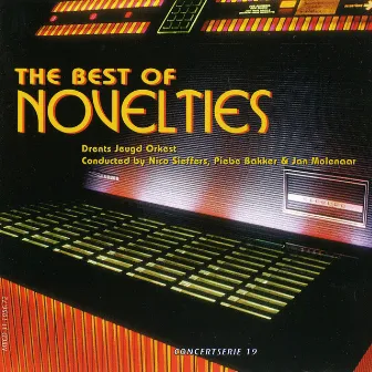 Concert Series 19: The Best of Novelties by Nico Sieffers