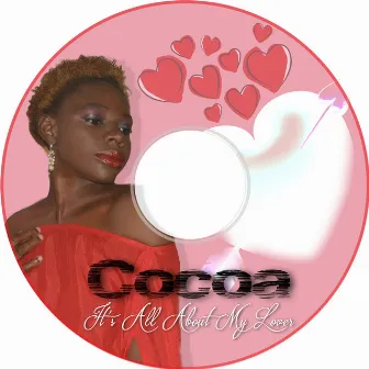 It's All About My Lover (Remix) - Single by Cocoa