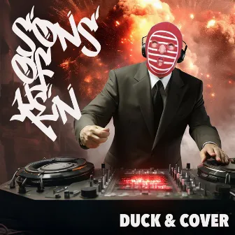 Duck & Cover by Sons Of Ken