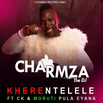 Kherentelele by Charmza the DJ