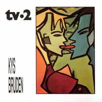 Kys Bruden by TV-2