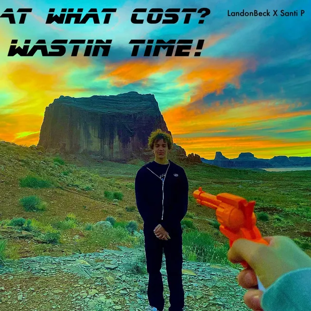 Wastin Time!