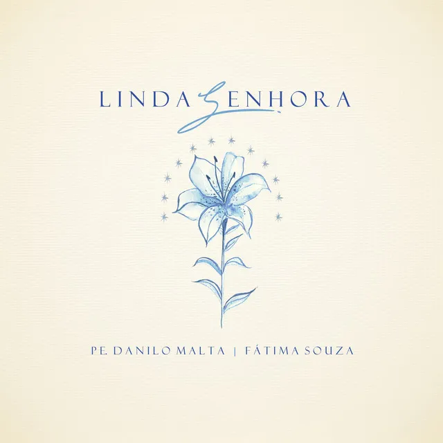 Linda Senhora