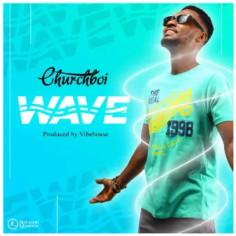 Wave by Churchboi