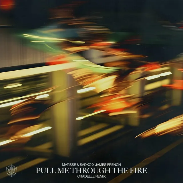 Pull Me Through The Fire - Citadelle Remix