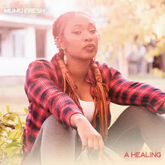 A Healing by Mumu Fresh