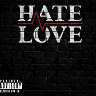 Hate Love by Marvelous Mook